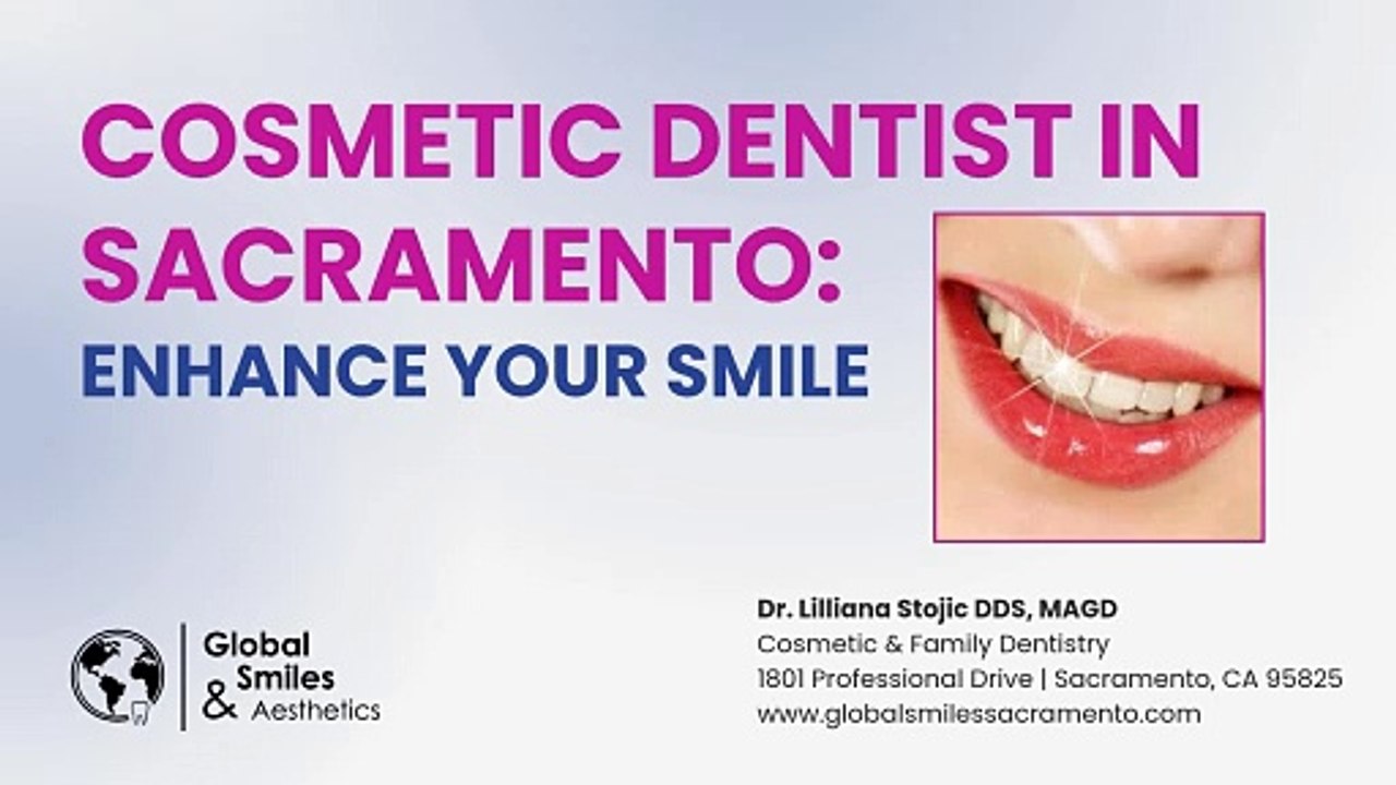 Cosmetic Dentist in Sacramento Enhance Your Smile