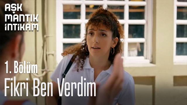 Fikri Ben Verdim-Aşk Mantık İntikam 1. Bölüm