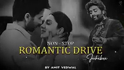 Non stop Romantic drive mashup | Hot and Romantic  songs