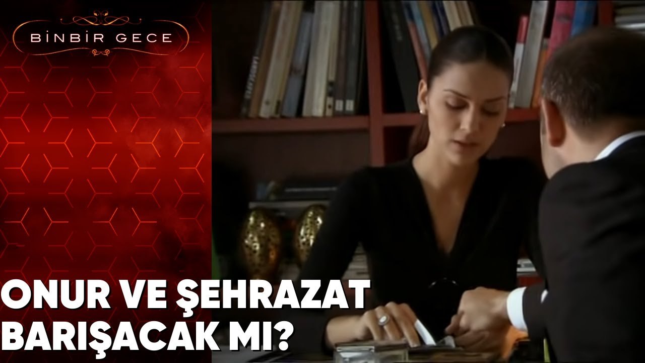 Onur ve Şehrazat Barışacak mı? - Binbir Gece 36. Bölüm