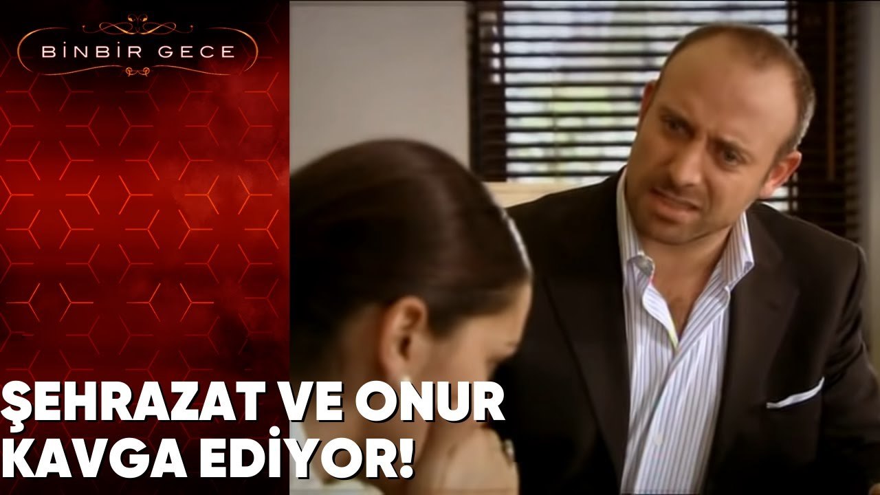 Şehrazat ve Onur Kavga Ediyor! - Binbir Gece 36. Bölüm