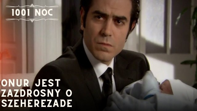 Onur jest zazdrosny o Szeherezade| 1001 Noc - Odcinek 32