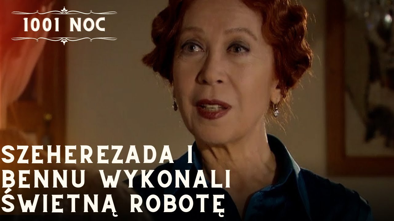 Szeherezada i Bennu wykonali świetną robotę| 1001 Noc - Odcinek 32