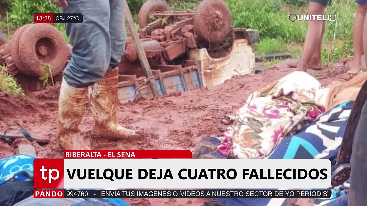 El mal estado de la carretera provocó que camión vuelque y cause la muerte de cuatro personas