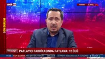 Mühimmat fabrikasındaki patlamanın sebebi ne?