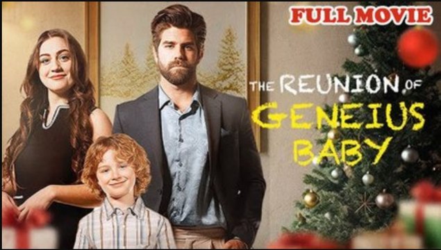 The Reunion of Genius Baby Full Movie