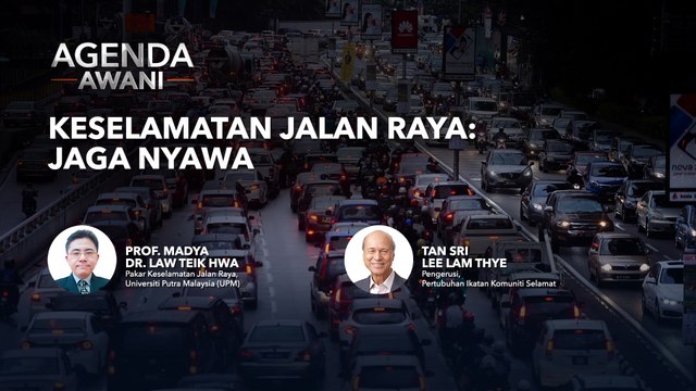Agenda AWANI: Keselamatan Jalan Raya | Jaga Nyawa