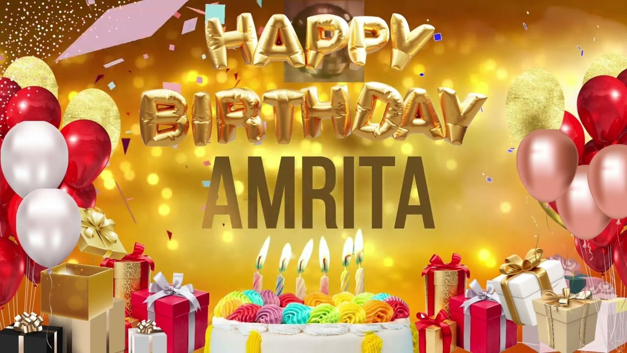 AMRiTA - Happy Birthday Amrita