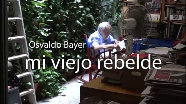 Mi viejo rebelde (2018), de Ana Bayer | Tráiler