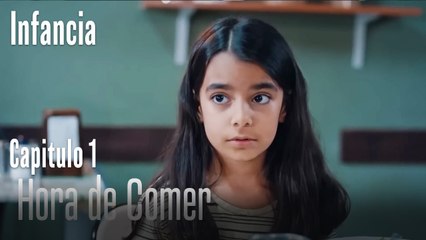 Hora de Comer- İnfancia Episodio 1