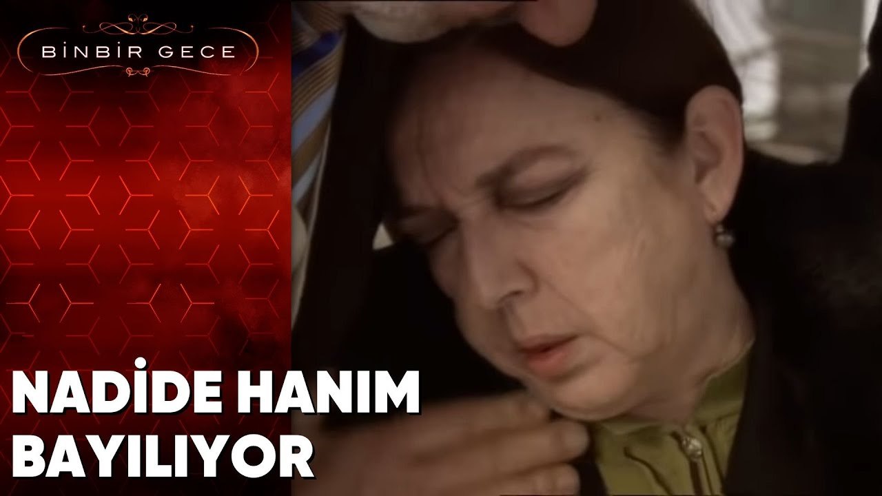 Nadide Hanım Bayılıyor - Binbir Gece | 82. Bölüm