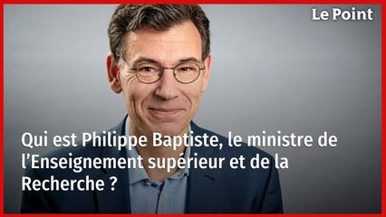 Qui est Philippe Baptiste, le ministre de l’Enseignement supérieur et de la Recherche ?