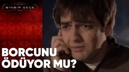 Ali Kemal Borcunu Ödüyor Mu? - Binbir Gece | 88. Bölüm