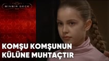 Komşu Komşunun Külüne Muhtaçtır | 61. Bölüm