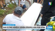 Un último adiós para joven atropellada en navidad | Primera Emisión SIN