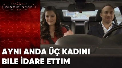 Aynı Anda Üç Kadını Bile İdare Ettim | 63. Bölüm