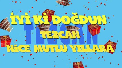 İyi ki doğdun TEZCAN  - İsme Özel Ankara Havası Doğum Günü Şarkısı (FULL VERSİYON) (REKLAMSIZ)