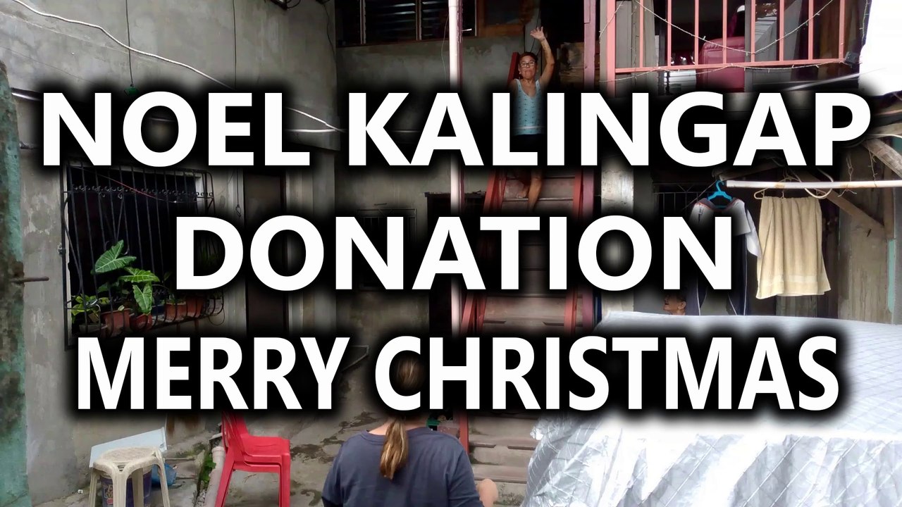 NOEL KALINGAP DONATION MERRY CHRISTMAS 2024