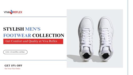 Stylish Men's Footwear Collection – Comfort and Quality at Viva Reflex