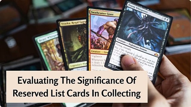 Evaluating The Significance Of Reserved List Cards In Collecting
