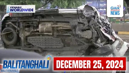 Balitanghali Express: December 25, 2024