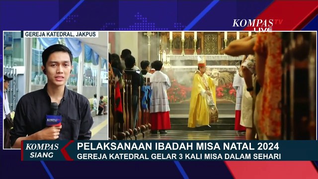 Perayaan Natal 2024: Gereja Katedral Gelar 3 Kali Misa, GPIB Immanuel Laksanakan Ibadah Natal 3 Sesi