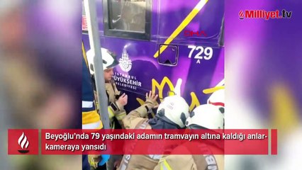 Yaşlı adam tramvayın altına kaldı! O anlara ait görüntüler ortaya çıktı
