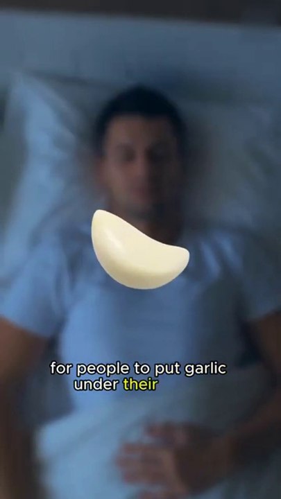 Why should you sleep with garlic under your pillow?