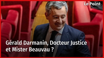 Gérald Darmanin, Docteur Justice et Mister Beauvau ?