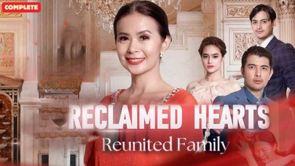 Reclaimed Hearts, Reunited Family (Chinese Drama English Subtitles ) sereal