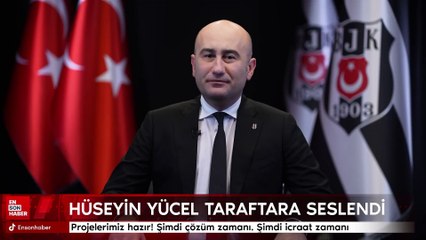 Hüseyin Yücel'den Beşiktaş taraftarına mesaj