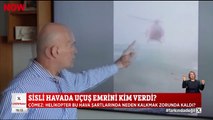 Sisli havada uçuş emrini kim verdi?