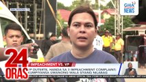 VP Duterte, handa sa 3 impeachment complaint; Kumpiyansa umanong wala siyang nilabag | 24 Oras