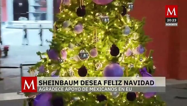 Claudia Sheinbaum comparte su mensaje navideño a los mexicanos desde Palacio Nacional