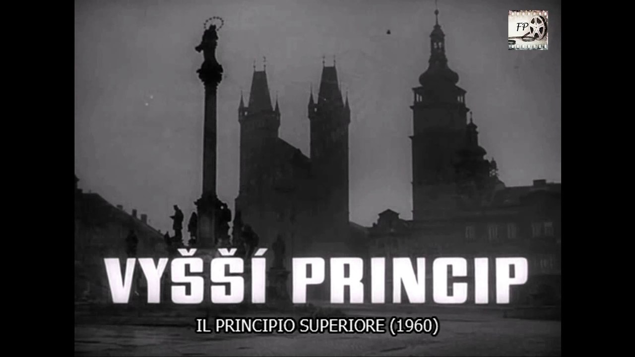 Vyssí princip [Il principio superiore] (1960) HD - ITA HSUBS - di Jirí Krejcík, con Frantisek Smolík, Jana Brejchová, Ivan Mistrík, Alexander Postler, Jan Smíd