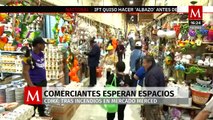 Tras incendios en el Mercado de la Merced, comerciantes esperan especios