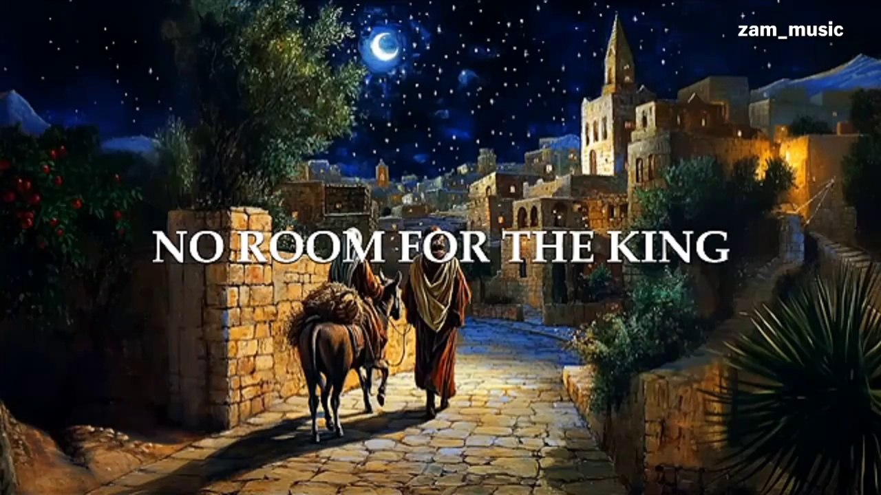 NO ROOM FOR THE KING | ZAM_MUSIC | New Song | English Songs | Christmas Special | Christmas Song  | New Song | Fresh New Song