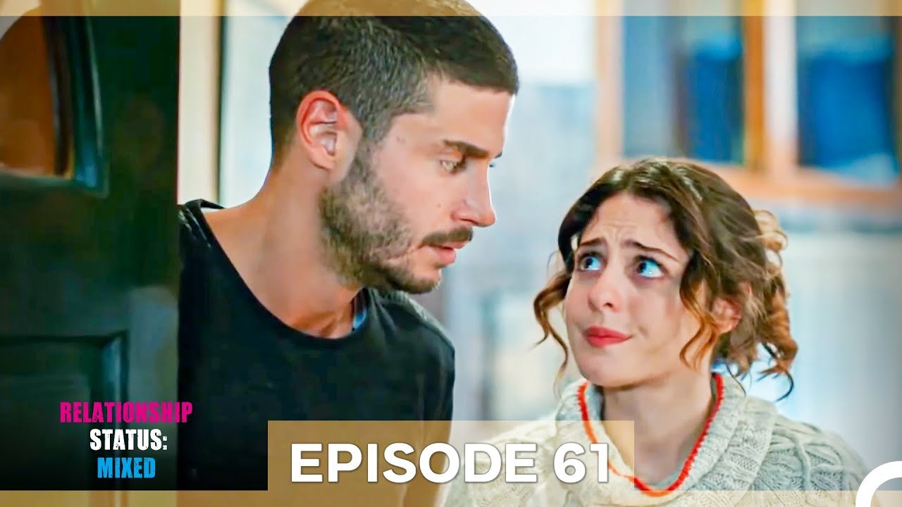 Relationship Status; Mixed Episode 61