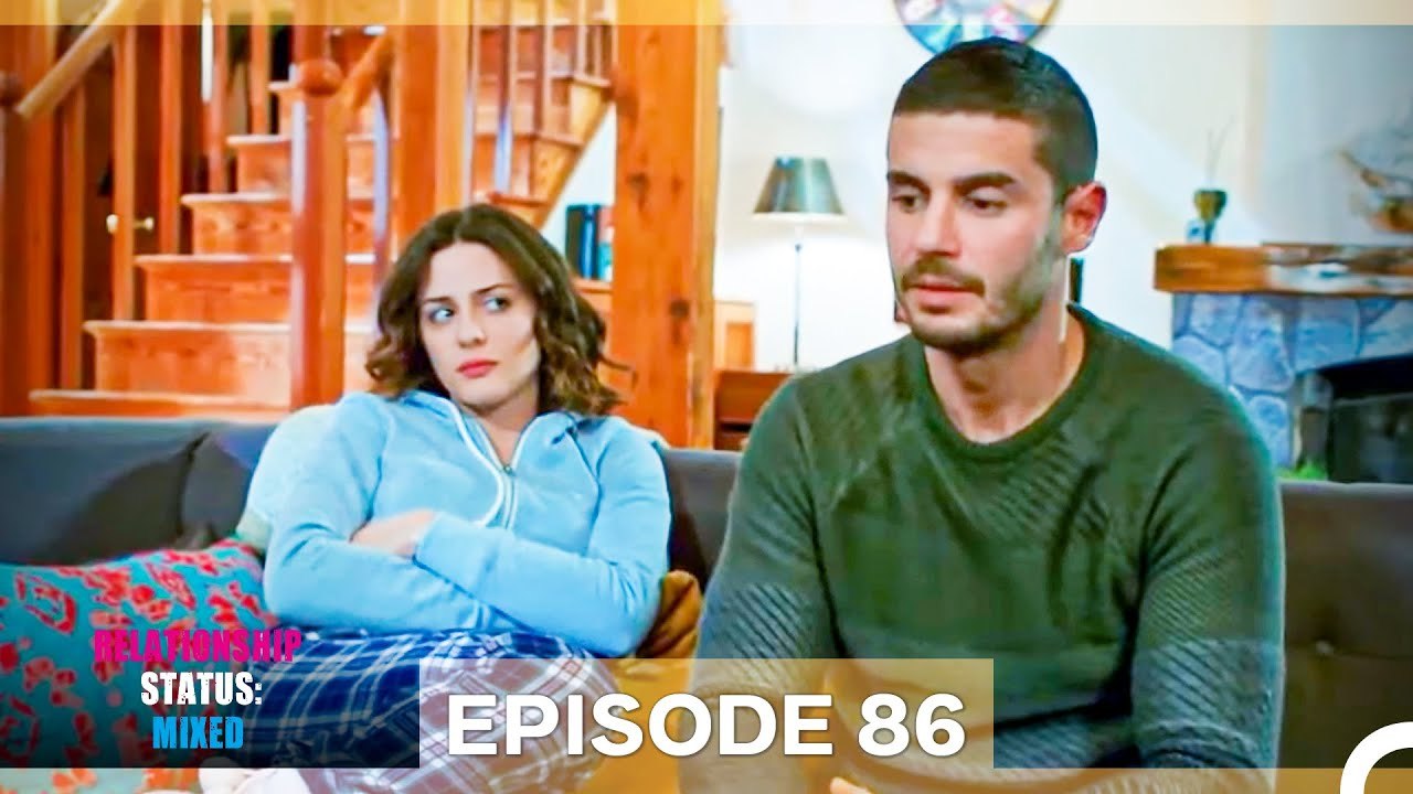 Relationship Status; Mixed Episode 86