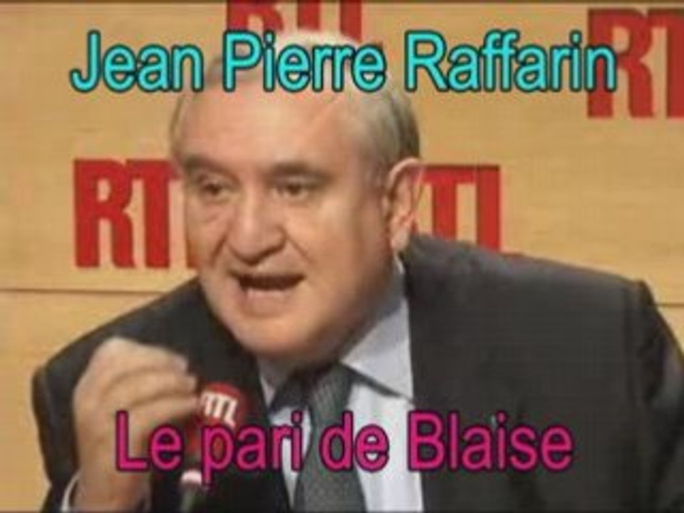 Le pari de Pascal façon Jean Pierre Raffarin