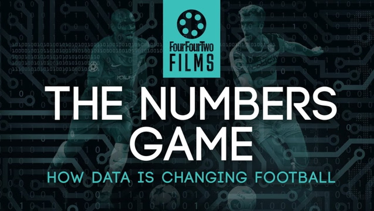 The Numbers Game - How Data Is Changing Football | FourFourTwo Films