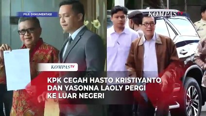 KPK Cegah Hasto dan Yasonna Pergi ke Luar Negeri, Ini Alasannya