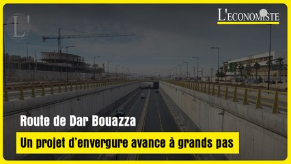 Route de Dar Bouazza : Un projet d’envergure avance à grands pas