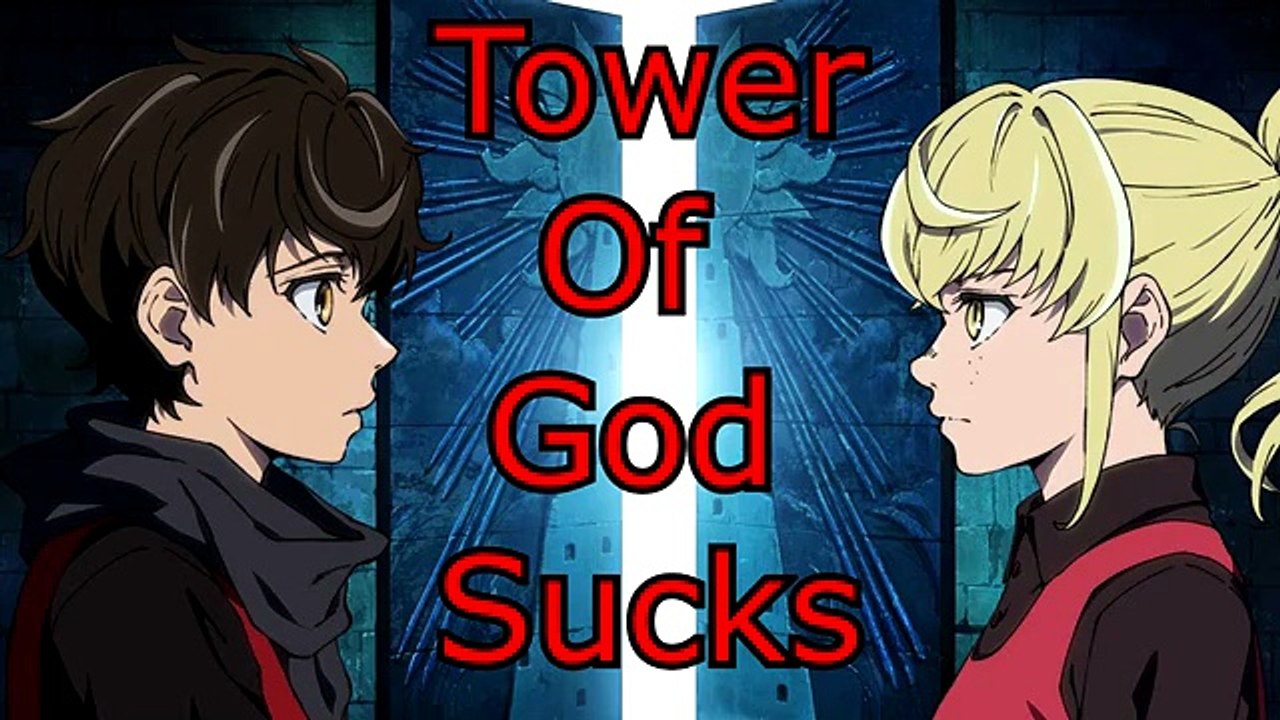 [4-10-2020] Tower Of God Anime Sucks Rant - Another Overrated Anime !