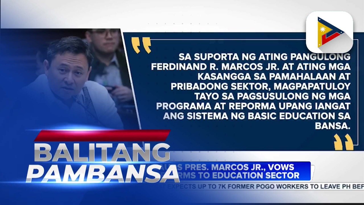 DepEd Sec. Angara lauds PBBM, vows to implement reforms to education sector