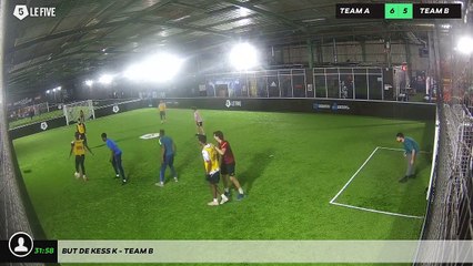 But de Kess K - Team B