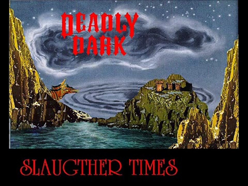 DEADLY DARK - SLAUGHTER TIMES #MetalMexicano #MetalRegio