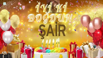 ŞAİR – Ad Günün Mübarək Şair