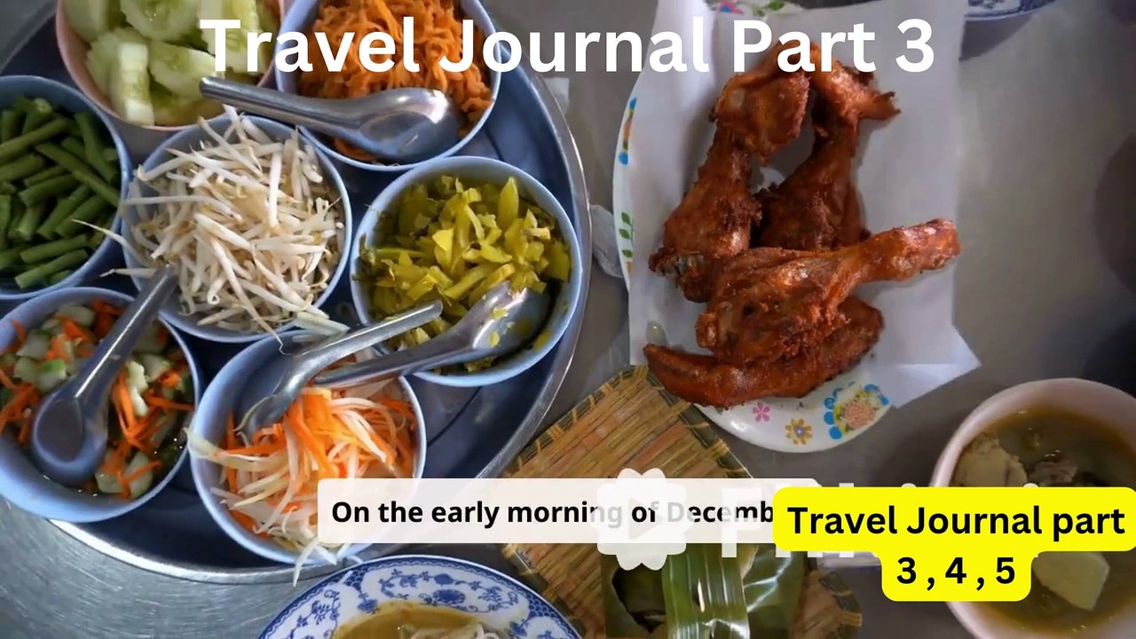 Travel Journal Part 3,4,5