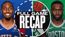 Game Recap: 76ers 118, Celtics 114